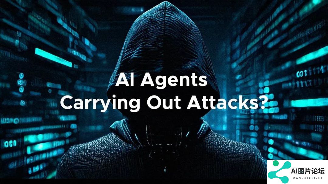 网络犯罪的“智能帮凶”：OpenAI Operator 等 AI 智能体成黑客新武器